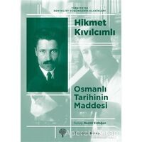 Osmanlı Tarihinin Maddesi - Hikmet Kıvılcımlı - Yordam Kitap