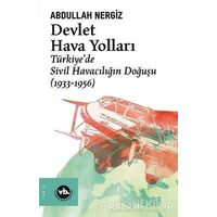 Devlet Hava Yolları - Abdullah Nergiz - Vakıfbank Kültür Yayınları