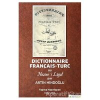 Dictionnaire Français-Turc ou Hazine-i Lügat par Artin Hindoğlu - Uğur Akıl - Hiperlink Yayınları