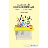 Elektronik Belgelerin İmhası: Teori ve Uygulama - Ceyhan Güler - Hiperlink Yayınları