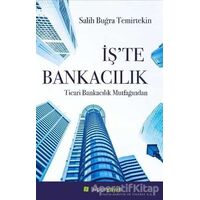 İşte Bankacılık - Salih Buğra Temirtekin - Hiperlink Yayınları