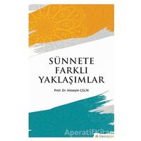 Sünnete Farklı Yaklaşımlar - Hüseyin Çelik - Hiperlink Yayınları