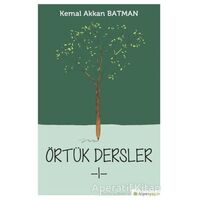 Örtük Dersler 1 - Kemal Akkan Batman - Hiperlink Yayınları