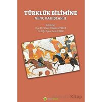 Türklük Bilimine Genç Bakışlar 2 - Fatih Çelik - Hiperlink Yayınları