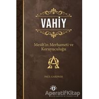 Vahiy - Paul Gardner - Haberci Basın Yayın