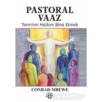 Pastoral Vaaz - Conrad Mbewe - Haberci Basın Yayın