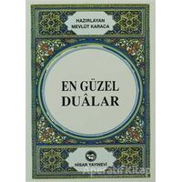 En Güzel Dualar - Mevlüt Karaca - Hisar Yayınevi