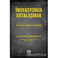 İnovasyonda Ustalaşmak - Clayton Christensen - Optimist Kitap