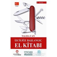 İzciliğe Başlangıç El Kitabı - Talha Can - Sokak Kitapları Yayınları