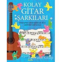 Kolay Gitar Şarkıları - Anthony Marks - Alfa Yayınları