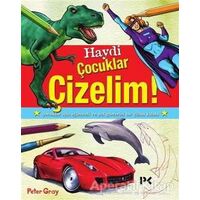 Haydi Çocuklar Çizelim! - Peter Gray - Profil Kitap