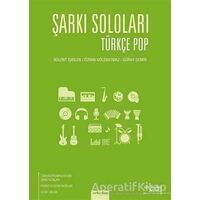 Şarkı Soloları: Türkçe Pop - Bülent İşbilen - Arkadaş Yayınları