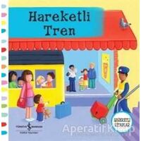 Hareketli Tren - Rebecca Finn - İş Bankası Kültür Yayınları