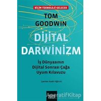 Dijital Darwinizm - Tom Goodwin - Siyah Kitap