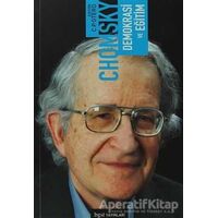 Demokrasi ve Eğitim - Noam Chomsky - Bgst Yayınları