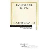 Eugenie Grandet - Honore de Balzac - İş Bankası Kültür Yayınları