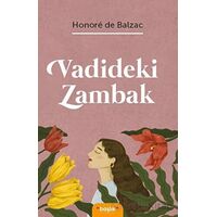 Vadideki Zambak - Honore de Balzac - Başlık Yayınları