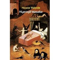 Hiyeroglif Masallar - Horace Walpole - Laputa Kitap