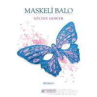 Maskeli Balo - Gülten Gencer - Akıl Çelen Kitaplar