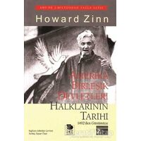 Amerika Birleşik Devletleri Halklarının Tarihi - Howard Zinn - İmge Kitabevi Yayınları