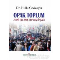 Opak Toplum - Hulki Cevizoğlu - Doğu Kitabevi