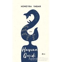 Hayvan Geçidi - Hümeyra Yabar - Şule Yayınları