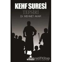 Kehf Suresi Tefsiri (Ciltli) - Mehmet Akar - Hüner Yayınevi