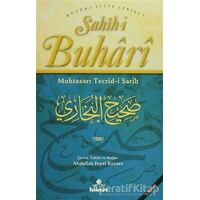Sahih-i Buhari - Muhtasarı Tecrid-i Sarih (2. Hamur) - Kolektif - Hüner Yayınevi