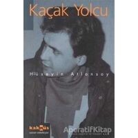 Kaçak Yolcu - Hüseyin Atlansoy - Kaknüs Yayınları