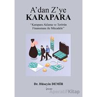 A’dan Z’ye Karapara - Hüseyin Demir - İkinci Adam Yayınları