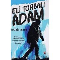 Eli Torbalı Adam - Hüseyin Peker - Klaros Yayınları