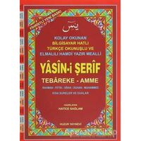 Cami Boy Fihristli Yasin-i Şerif (Kod: 002) Tebareke - Amme - Hatice Sağlam - Huzur Yayınevi