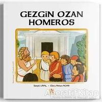 Gezgin Ozan Homeros - Serpil Ural - Panama Yayıncılık