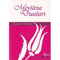 Mevlana Duaları - Bekir Şahin - Rumi Yayınları