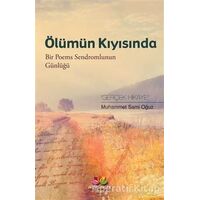 Ölümün Kıyısında - Muhammet Sami Oğuz - Mevsimler Kitap