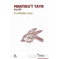 Mantıku’t Tayr - Feridüddin-i Attar - Ataç Yayınları