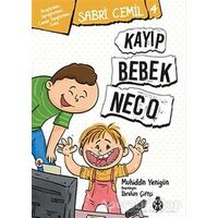 Kayıp Bebek Neco - Muhiddin Yenigün - Uğurböceği Yayınları