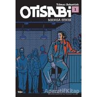 Otisabi - Manga Serisi 1 - Yılmaz Aslantürk - Komikşeyler Yayıncılık