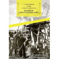 2. Meşrutiyet Basınında - Halkçılık Köycülük Sosyalizm - İ. Arda Odabaşı - Dergah Yayınları