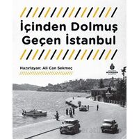 İçinden Dolmuş Geçen İstanbul - Kolektif - İBB Yayınları
