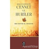 Kuran ve Sünnette Cennet ve Huriler - İbn Kayyım el-Cevziyye - Mercan Kitap