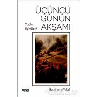 Üçüncü Günün Akşamı - İbrahim Polat - Gece Kitaplığı