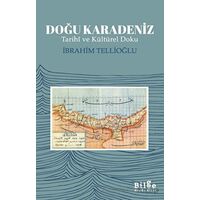 Doğu Karadeniz - İbrahim Tellioğlu - Bilge Kültür Sanat
