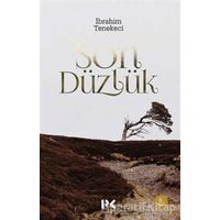 Son Düzlük - İbrahim Tenekeci - Profil Kitap