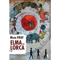 Elma ve Lorca - Musa Fırat - Zuzu Kitap