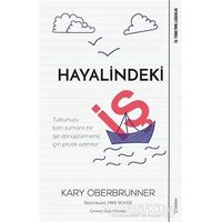 Hayalindeki İş - Kary Oberbrunner - Sola Unitas