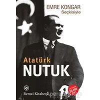 Emre Kongar Seçkisiyle Nutuk (Atatürk) - Emre Kongar - Remzi Kitabevi