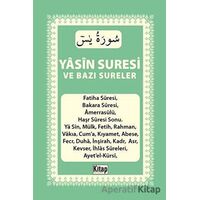 Yasin Suresi ve Bazı Sureler - Kolektif - Kitap Dünyası Yayınları