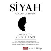 Siyah - Pınar Boylu Gogulan - Libros Yayınları