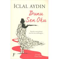 Bunu Sen Oku - İclal Aydın - Artemis Yayınları